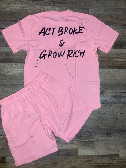 Act Broke & Grow Rich Short Set
